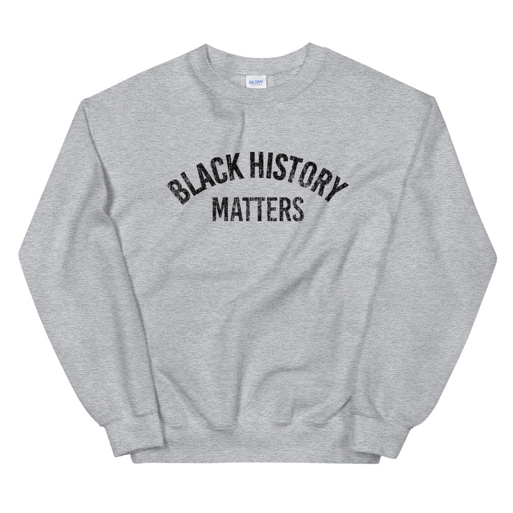 Black History Matters Sweatshirt (4524210389077)