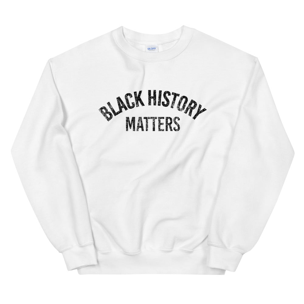 Black History Matters Sweatshirt (4524210389077)